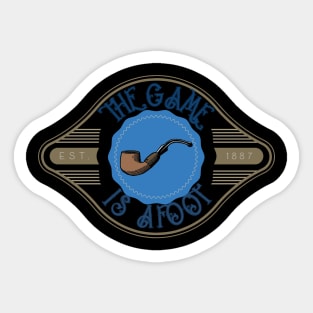 The Game is Afoot Sticker